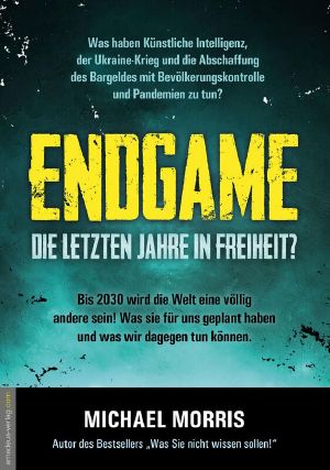 [Lockdown 06] • Endgame - Die letzten Jahre in Freiheit?